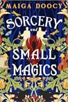 Sorcery and Small Magics (The Wildersongs Trilogy, #1)