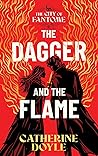 The Dagger and the Flame