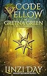 Code Yellow in Gretna Green (Midlife Recorder, #5)