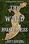 The Wild Huntress