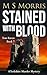 Stained with Blood (DCI Tom Raven, #7)