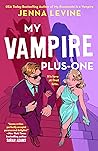 My Vampire Plus-One (My Vampires, #2)