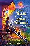 The Teller of Small Fortunes