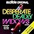 Desperate Deadly Widows (The Widows, #2)