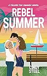 Rebel Summer