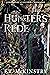 The Hunter's Rede (Chronicl...