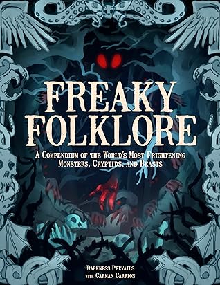 Freaky Folklore by Darkness Prevails