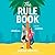 The Rule Book