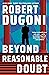 Beyond Reasonable Doubt (Keera Duggan, #2)