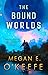 The Bound Worlds (The Devoured Worlds, #3)