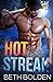 Hot Streak by Beth Bolden