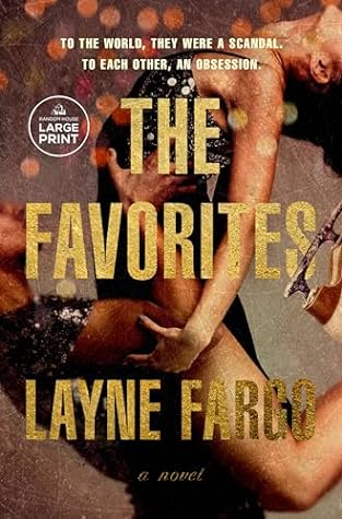 The Favorites by Layne Fargo