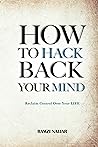 How to Hack Back Your Mind by Ramzi Najjar