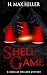 Shell Game by H. Max Hiller