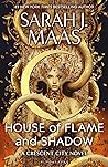 Book cover for House of Flame and Shadow (Crescent City, #3)