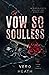 A Vow So Soulless (Titans and Tyrants Book 2)