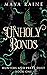 Unholy Bonds : A Serial Killer Romantic Suspense (Hunters and Preys Duet, #1)