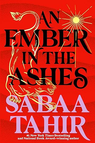 An Ember in the Ashes (An Ember in the Ashes, #1)