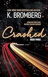 Crashed (Driven, #3)