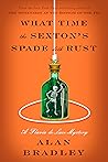 What Time the Sexton's Spade Doth Rust (Flavia de Luce, #11)