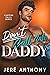 Don't Call Me Daddy (Ashford Falls #1)