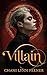 Villain (Demons of Foxglove...