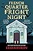 French Quarter Fright Night (Vintage Cookbook Mystery 3)