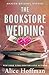 The Bookstore Wedding (The Once Upon a Time Bookshop, #2)