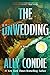 The Unwedding