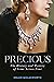 Precious: The History and Mystery of Gems Across Time