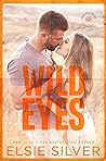 Book cover for Wild Eyes (Rose Hill #2)