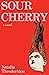 Sour Cherry by Natalia Theodoridou