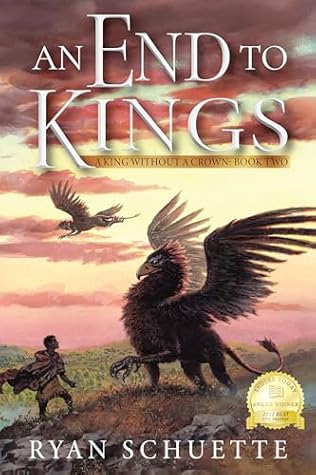 An End to Kings by Ryan Schuette