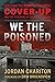 We the Poisoned by Jordan Chariton