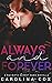 Always and Forever by Carolina Cox