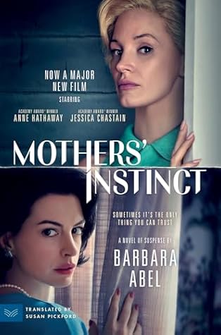 Mothers' Instinct [Movie Tie-in] by Barbara Abel