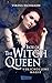 Fate of the Witch Queen: Verschollene Magie