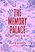 The Memory Palace: True Short Stories of the Past