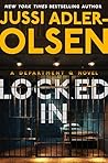 Locked In (Department Q, #10)