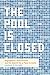 The Pool Is Closed: Segrega...