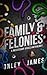 Family & Felonies: A Necessary Evils Anthology