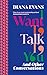 I Want to Talk to You: And Other Conversations