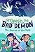 Meesh the Bad Demon #2: The Secret of the Fang: (A Graphic Novel)