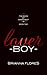 Lover Boy: The Boys of Apartment 13 Book 2