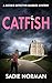 CATFISH by Sadie Norman