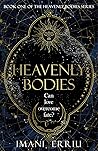 Heavenly Bodies