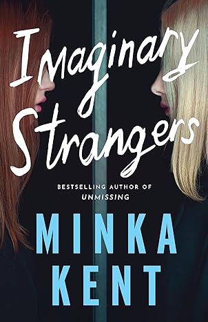 Imaginary Strangers (Dangerous Strangers, #1)