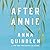 After Annie by Anna Quindlen