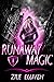 Runaway Magic (Guardians of...