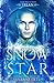 Snow Star: Fading Stars (The Soul Star Series Book 1)